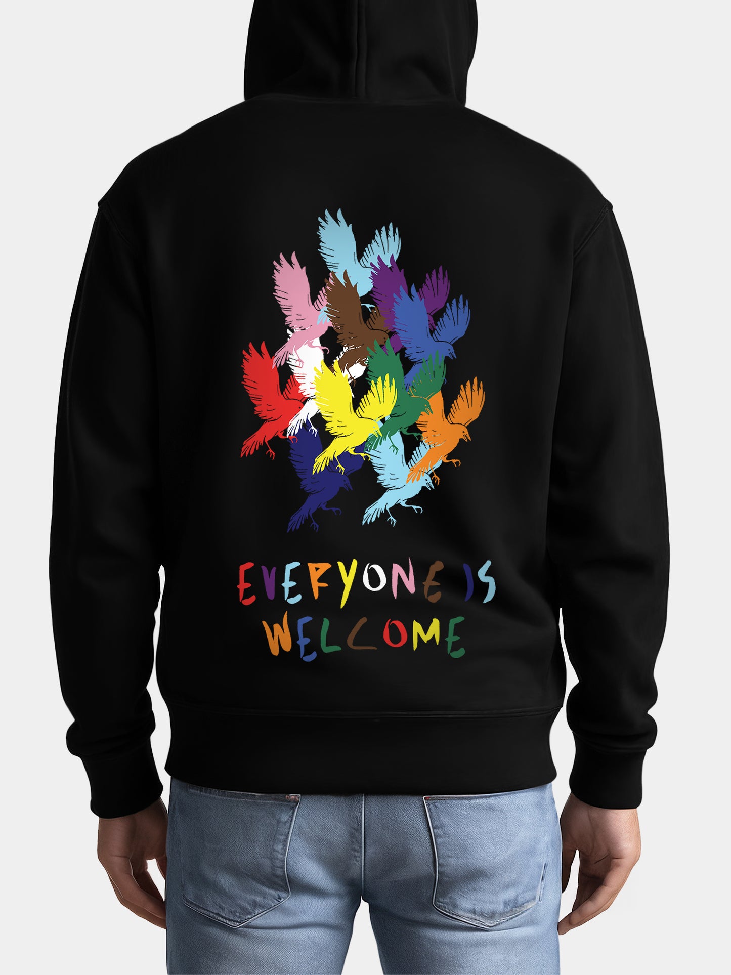 Everyone Is Welcome - For Everyone Hoodie