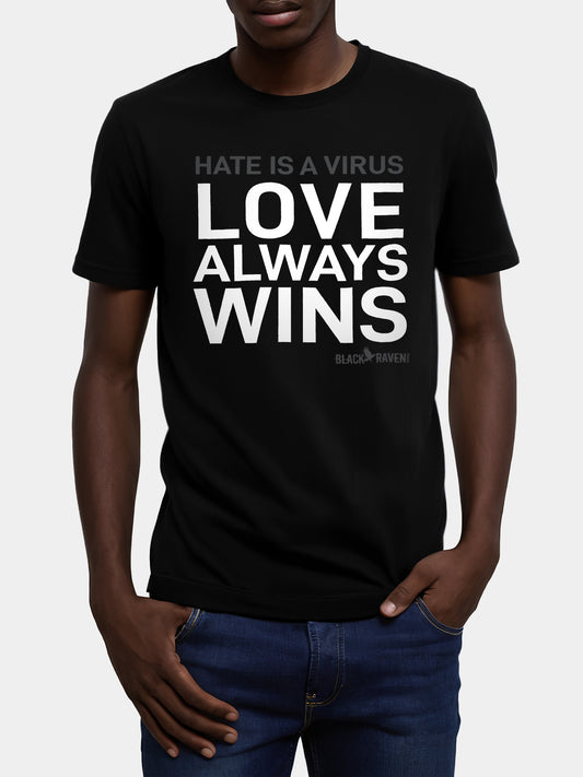 Black graphic tee with design: “Love Always Wins Bold - For Everyone”
